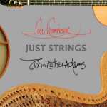 Just Strings: Lou Harrison, John Luther Adams (24/96 FLAC)