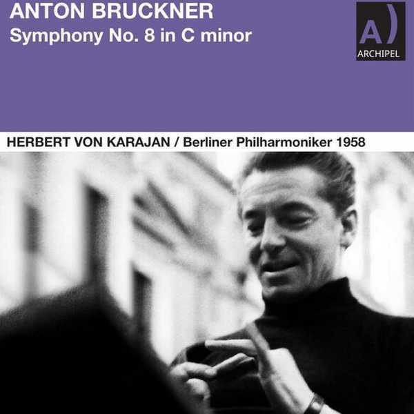 Karajan: Bruckner - Symphony no.8 in C Minor 1958 (24/96 FLAC)
