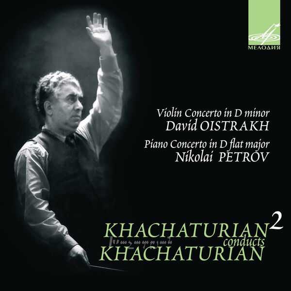 Khachaturian Conducts Khachaturian vol.2 (FLAC)