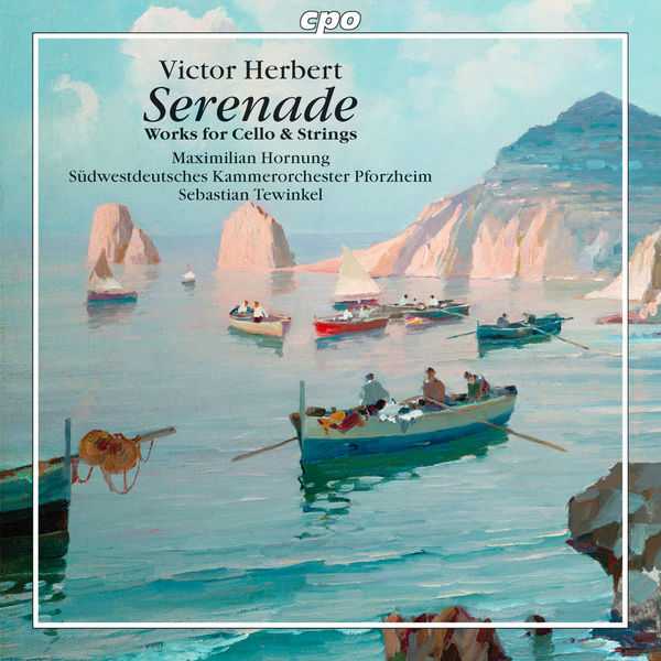 Maximilian Hornung: Victor Herbert - Serenade (FLAC)