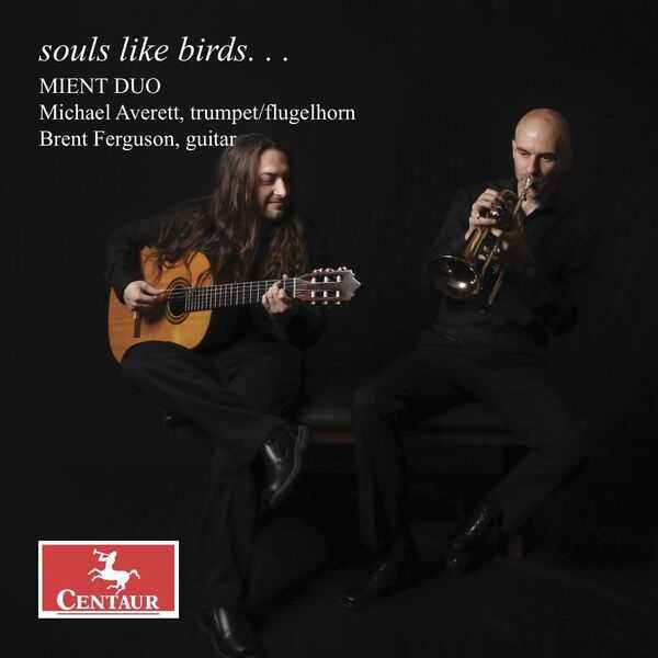 Mient Duo - Souls Like Birds... (FLAC)