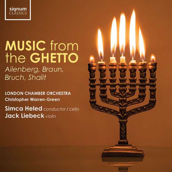 Music from the Ghetto: Ailenberg, Braun, Bruch, Shalit (24/96 FLAC)