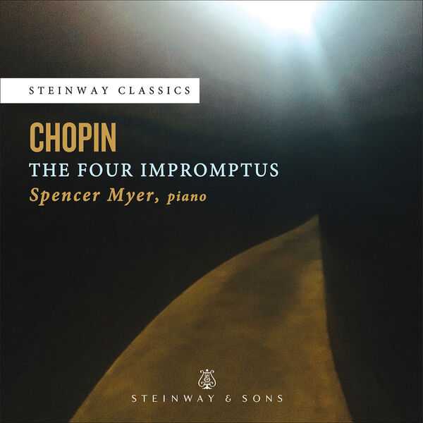 Spencer Myer: Chopin - The Four Impromptus (24/192 FLAC)