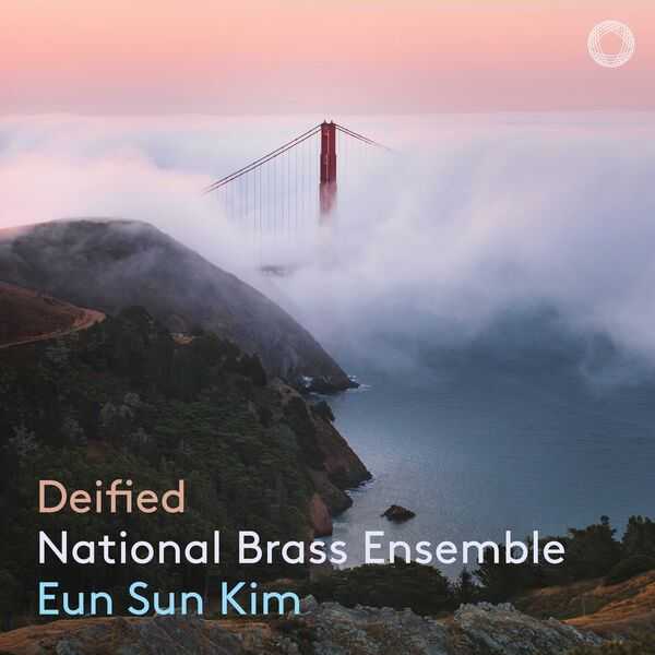National Brass Ensemble, Eun Sun Kim - Deified (24/192 FLAC)