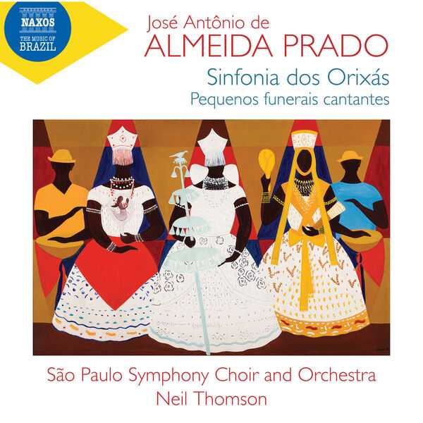 Thomson: Jose Antônio de Almeida Prado - Sinfonia dos Orixas, Pequenos Funerais Cantantes (FLAC)