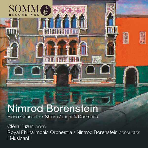 Nimrod Borenstein - Piano Concerto, Shirim, Light & Darkness (24/192 FLAC)
