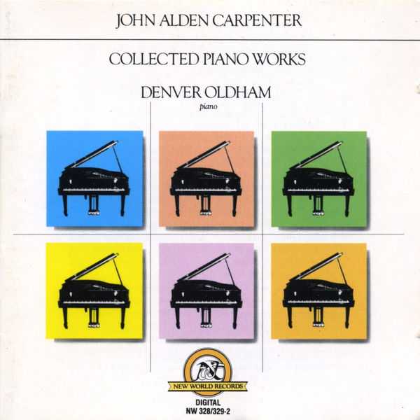 John Alden Carpenter - Collected Piano Works (FLAC)