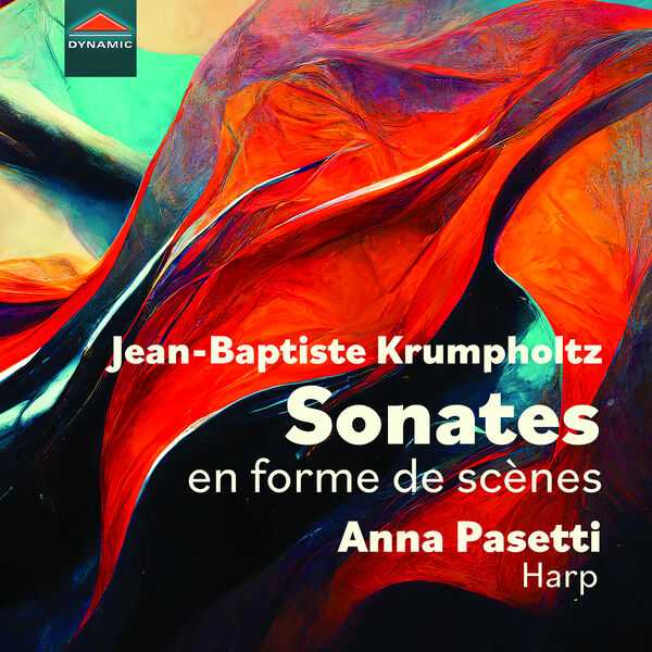 Anna Pasetti: Jean-Baptiste Krumpholtz - Sonates en Forme de Scènes (24/88 FLAC)