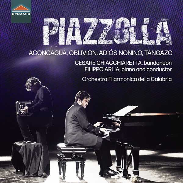 Chiacchiaretta, Arlia: Piazzolla - Aconcagua, Oblivion, Adiós Nonino, Tangazo (24/44 FLAC)