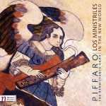 Piffaro - Los Ministriles in the New World (FLAC)