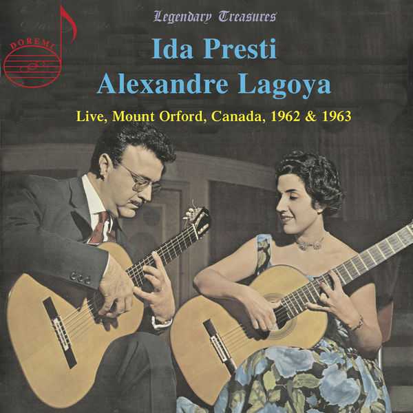 Ida Presti, Alexandre Lagoya Live from Mount Orford, Canada 1962 & 1963 (FLAC)
