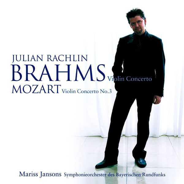 Rachlin, Jansons: Mozart - Violin Concerto no.3; Brahms - Violin Concerto (FLAC)