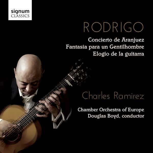 Ramirez: Rodrigo - Concierto de Aranjuez, Fantasia Para un Gentilhombre, Elogio de la Guitarra (FLAC)