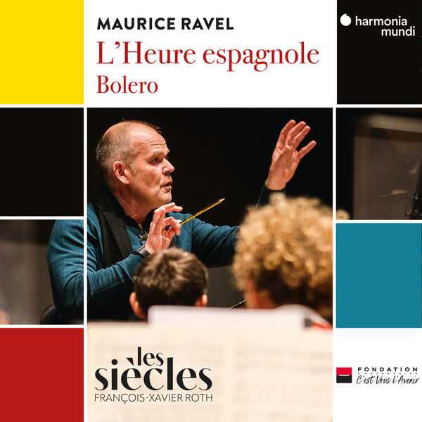 Roth: Ravel - L'Heure Espagnole, Bolero (24/96 FLAC)