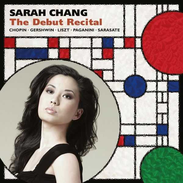 Sarah Chang - The Debut Recital (FLAC)