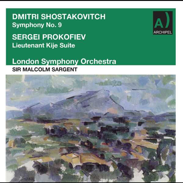 Sargent: Shostakovich - Symphony no.9; Prokofiev - Lieutenant Kije Suite (24/96 FLAC)