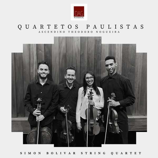 Simón Bolívar String Quartet - Quartetos Paulistas (FLAC)