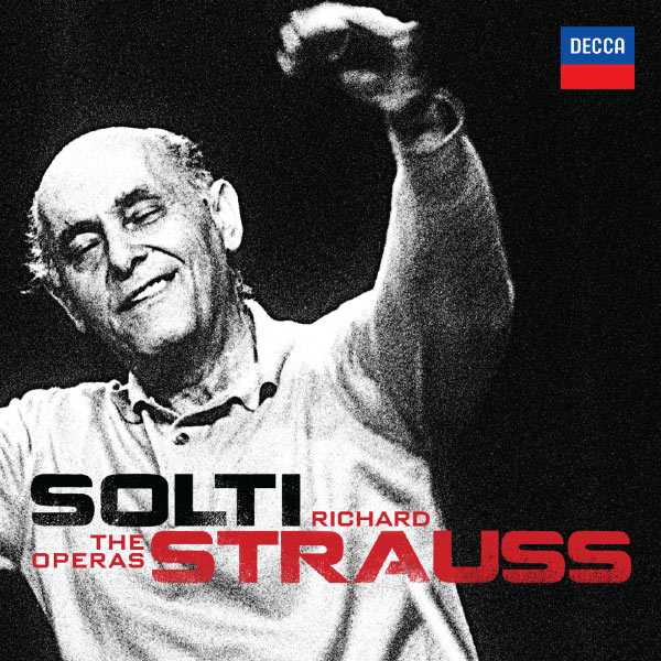 Solti: Richard Strauss - The Operas (FLAC)