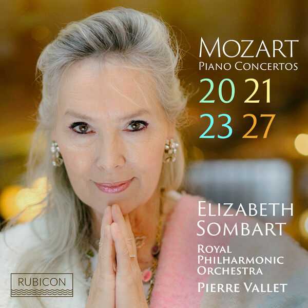 Elizabeth Sombart: Mozart - Piano Concertos no.20, 21, 23, 27 (24/96 FLAC)