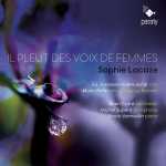 Sophie Lacaze - l Pleut des Voix de Femmes (24/96 FLAC)
