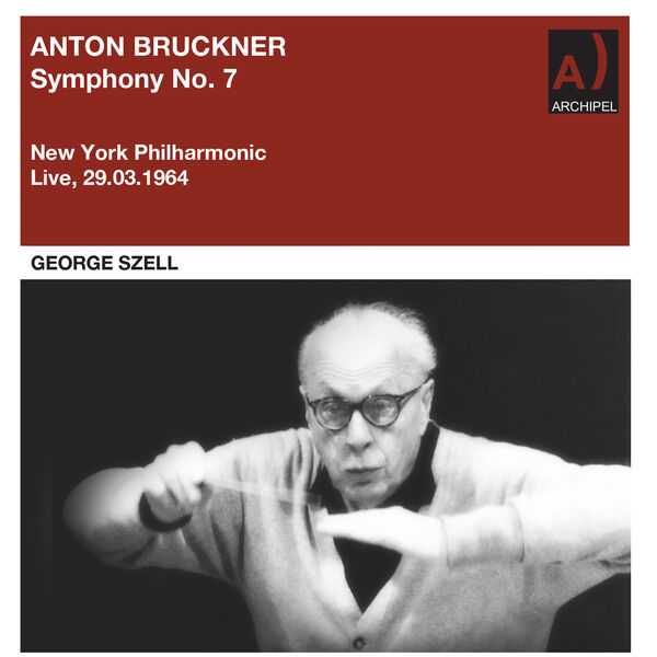 Szell: Bruckner - Symphony no.7 Live 29.03.1964 (FLAC)