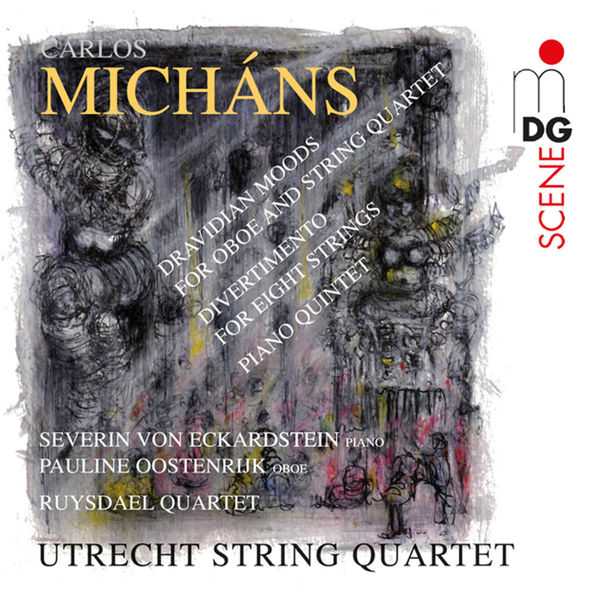 Utrecht String Quartet: Carlos Micháns - String Quartets (FLAC)
