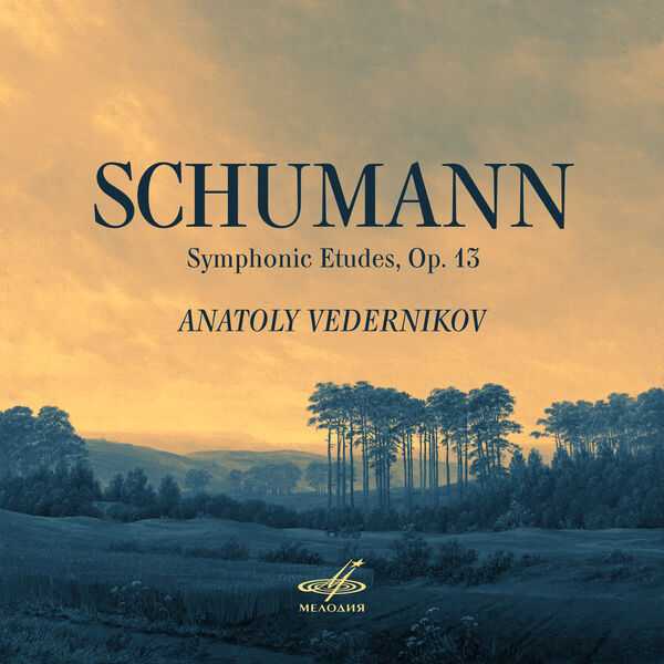 Anatoly Vedernikov: Schumann - Symphonic Etudes op.13 (FLAC)