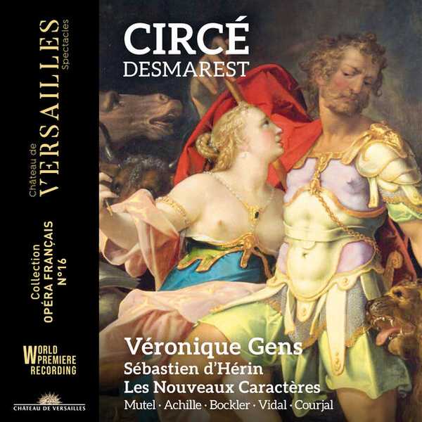 Véronique Gens: Desmarest - Circé (24/96 FLAC)