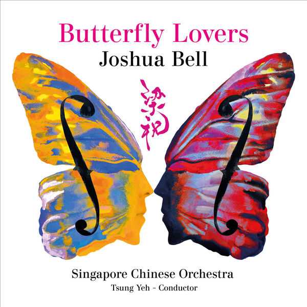 Joshua Bell, Tsung Yeh: Butterfly Lovers (24/96 FLAC)