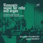 Alexander Zagorinsky, Alexey Shmitov - Romantic Music for Cello and Organ (24/44 FLAC)