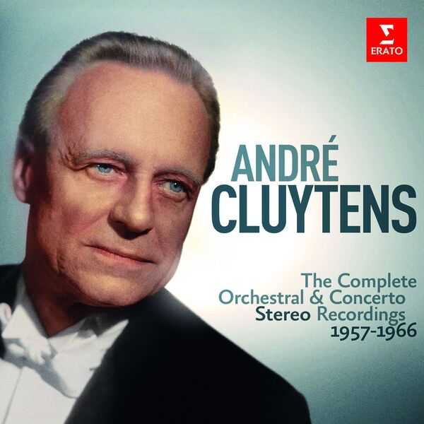 André Cluytens - The Complete Orchestral & Concerto Stereo Recordings 1957-1966 (24/96 FLAC)