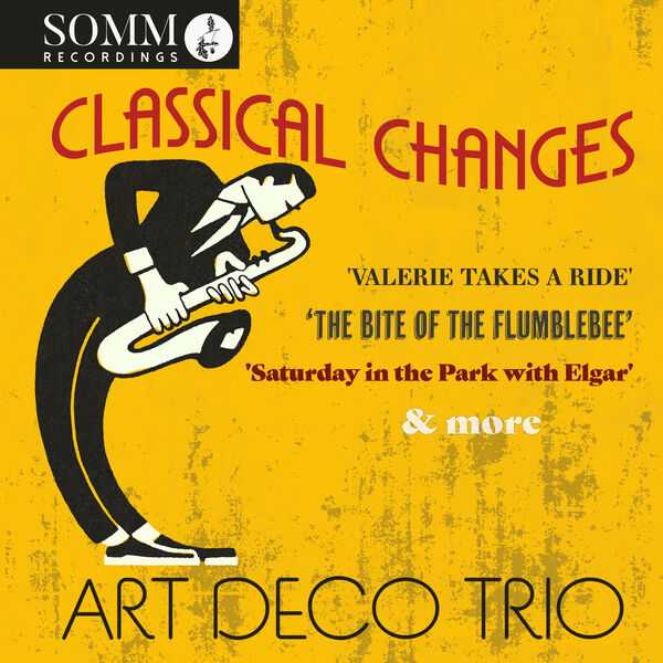 Art Deco Trio - Classical Changes (24/96 FLAC)