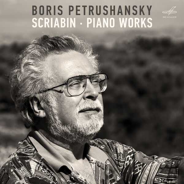 Boris Petrushansky: Scriabin - Piano Works (24/88 FLAC)