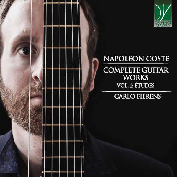 Carlo Fierens: Napoléon Coste - Complete Guitar Works vol.1 (FLAC)