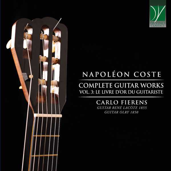 Carlo Fierens: Napoléon Coste - Complete Guitar Works vol.3 (FLAC)