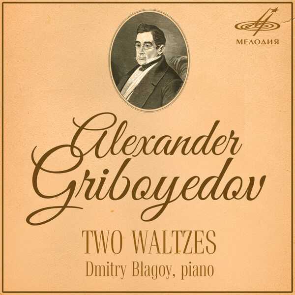 Dmitry Blagoy: Griboyedov - Two Waltzes (FLAC)