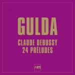 Friedrich Gulda: Debussy - 24 Préludes (24/44 FLAC)