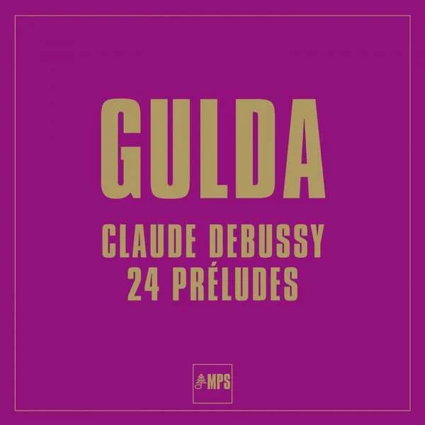 Friedrich Gulda: Debussy - 24 Préludes (24/44 FLAC)