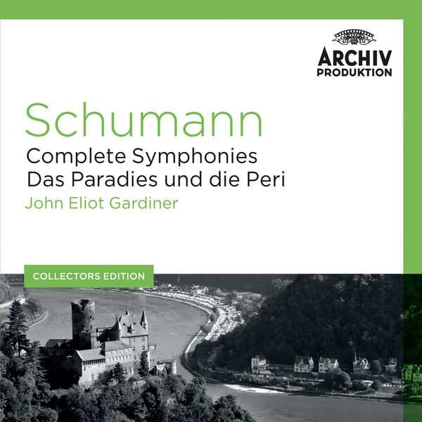 Gardiner: Schumann - Complete Symphonies, Das Paradies und die Peri (FLAC)