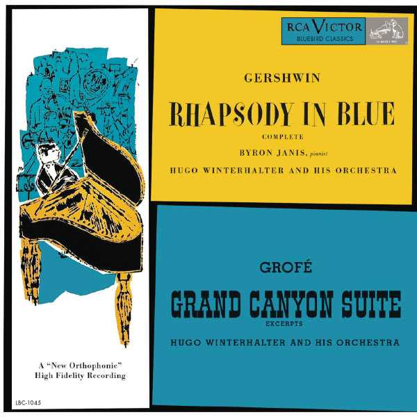 Byron Janis: Gershwin - Rhapsody in Blue; Grofé - Grand Canyon Suite (FLAC)