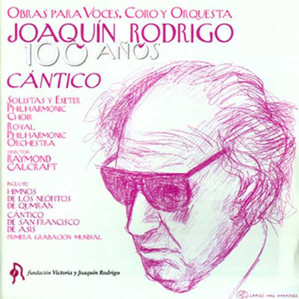 Joaquín Rodrigo - Obras para Voces, Coro y Orquesta (FLAC)