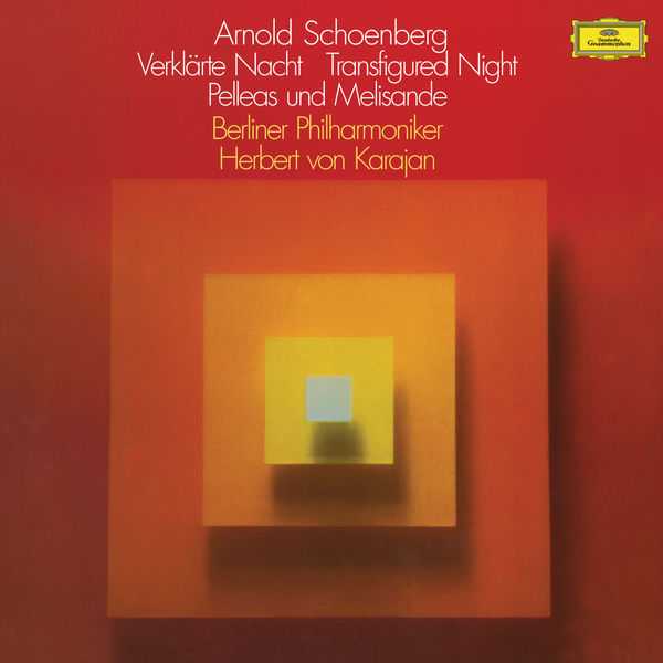 Karajan: Schoenberg - Verklärte Nacht, Pelléas und Mélisande (24/96 FLAC)