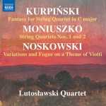 Lutosławski Quartet: Kurpiński, Moniuszko, Noskowski (FLAC)