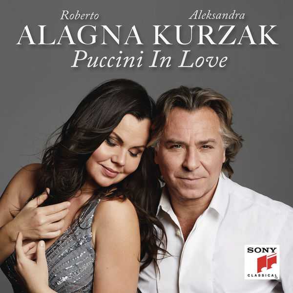Roberto Alagna, Aleksandra Kurzak - Puccini in Love (24/96 FLAC)