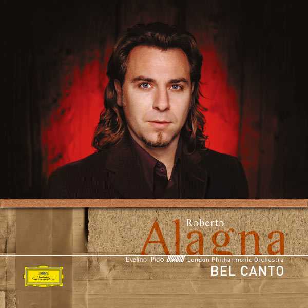 Roberto Alagna - Bel Canto (FLAC)