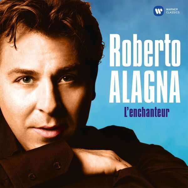 Roberto Alagna – L’Enchanteur (FLAC)