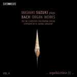 Masaaki Suzuki plays Bach Organ Works vol.4 (24/96 FLAC)