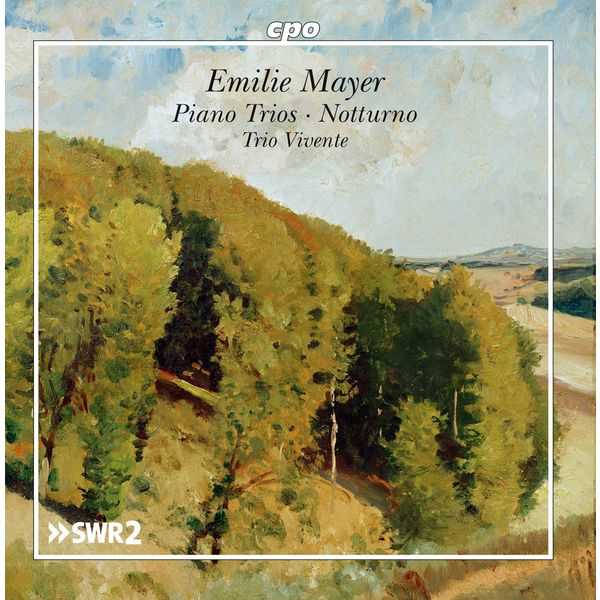 Trio Vivente: Emilie Mayer - Piano Trios, Notturno (FLAC)