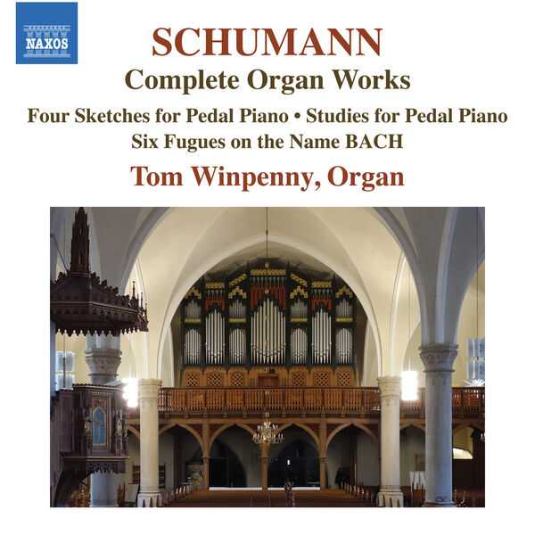 Tom Winpenny: Schumann - Complete Organ Works (FLAC)