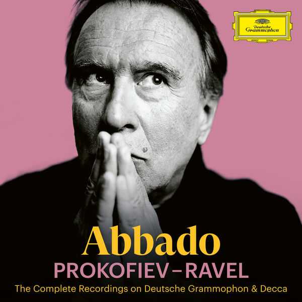 Claudio Abbado - The Complete Recordings on Deutsche Grammophon & Decca: Prokofiev - Ravel (FLAC)